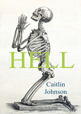 Hell - Caitlin Johnson