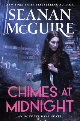 Chimes at Midnight - Seanan Mcguire
