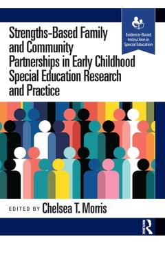 Coperta cărții 'Strengths-Based Family and Community Partnerships in Early Childhood Special Education Research and Practice - Chelsea'