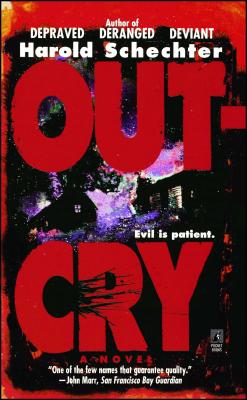 Coperta cărții 'Outcry - Harold Schechter'