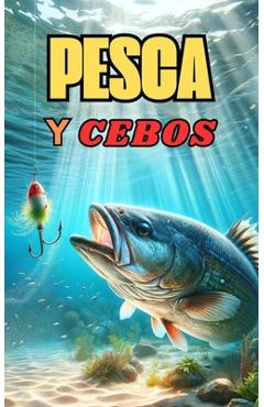 Coperta cărții 'Pesca y Cebos - Vc Brothers'