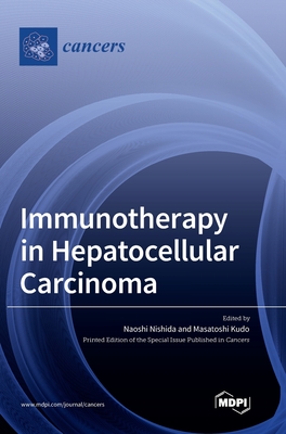 Immunotherapy in Hepatocellular Carcinoma - Naoshi Nishida