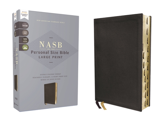 Nasb, Personal Size Bible, Large Print, Genuine Leather, Calfskin, Black, Red Letter, 1995 Text, Thumb Indexed, Comfort Print -