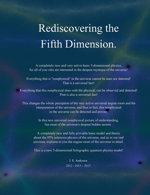 Rediscovering the Fifth dimension - Jan Edvin Andersen