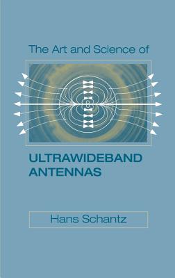 The Art and Science of Ultrawideband an - Hans Schantz