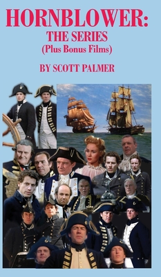 Hornblower-The Series - Scott V. Palmer