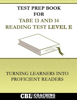Coperta cărții 'Test Prep Book For TABE 13 and 14 Reading Test Level E -'