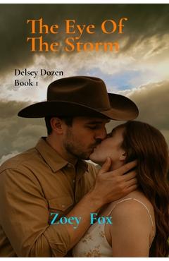 Coperta cărții 'The Eye Of The Storm - Zoey Fox'