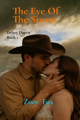 The Eye Of The Storm - Zoey Fox