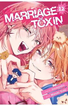 Coperta cărții 'Marriage Toxin, Vol. 12 -'