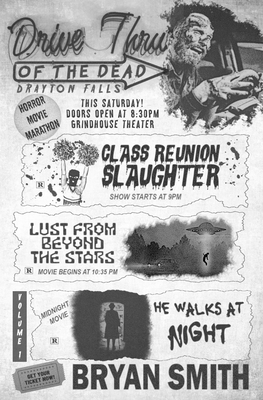 Drive-Thru of the Dead: Drayton Falls - Bryan Smith