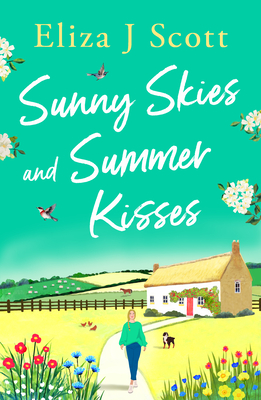 Coperta cărții 'Sunny Skies and Summer Kisses - Eliza J. Scott'