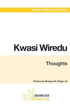 Coperta cărții 'Kwasi Wiredu: Thoughts - Domuni Press'