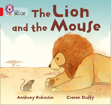 The Lion and the Mouse: Band 02b/Red B - Anthony Robinson