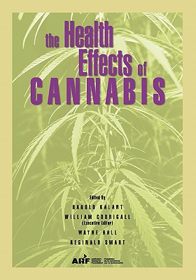 The Health Effects of Cannabis - Harold Kalant