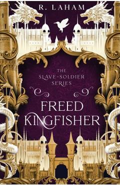 Coperta cărții 'Freed Kingfisher - R. Laham'