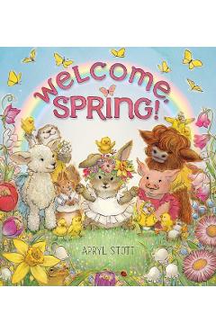 Welcome, Spring! - Apryl Stott