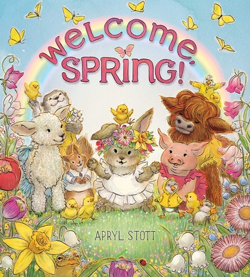 Welcome, Spring! - Apryl Stott