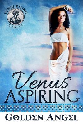 Venus Aspiring - Golden Angel