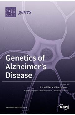 Coperta cărții 'Genetics of Alzheimer's Disease - Laura Ibanez'
