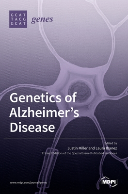 Genetics of Alzheimer's Disease - Laura Ibanez