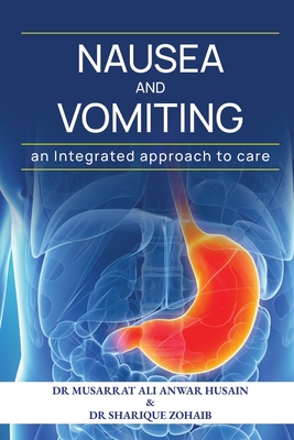 Nausea and vomiting An Integrated approach to care: . -