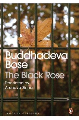 The Black Rose - Buddhadeva Bose