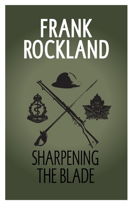Sharpening the Blade - Frank Rockland