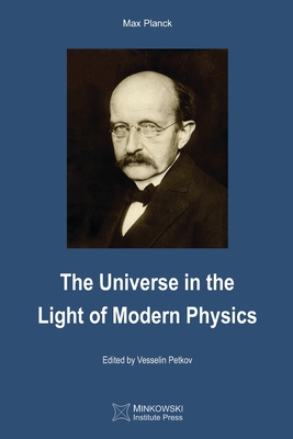 The Universe in the Light of Modern Physics - Vesselin Petkov