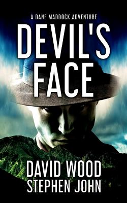 Devil's Face: A Dane Maddock Adventure - Stephen John