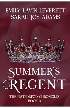 Coperta cărții 'Summer's Regent - Sarah Joy Adams'