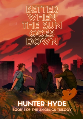 Coperta cărții 'Better When the Sun Goes Down - Hunter Hyde'