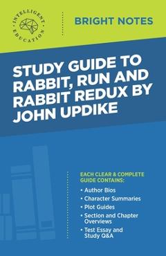 Study Guide to Rabbit Run and Rabbit Redux by John Updike -