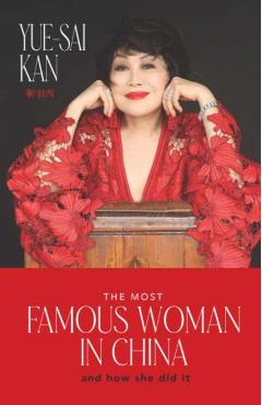 The Most Famous Woman in China - Yue-sai Kan