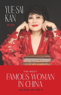 The Most Famous Woman in China - Yue-sai Kan