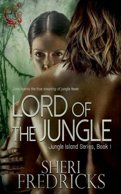 Lord of the Jungle - Sheri Fredricks