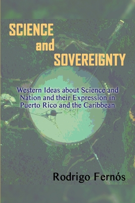 Coperta cărții 'Science and Sovereignty - Rodrigo Fernós'