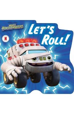 Poza produsului Let's Roll! - Natalie Shaw