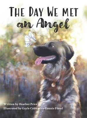 The Day We Met an Angel - Heather Price