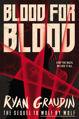 Blood for Blood - Ryan Graudin