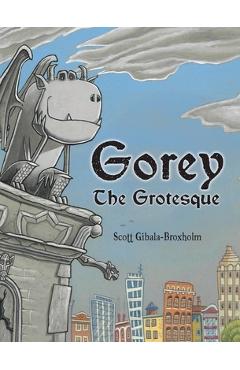 Poza produsului Gorey the Grotesque - Scott Gibala-broxholm