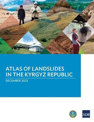 Atlas of Landslides in the Kyrgyz Republic -