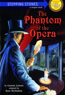 The Phantom of the Opera - Gaston Leroux