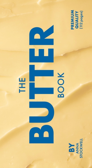 The Butter Book - Anna Stockwell