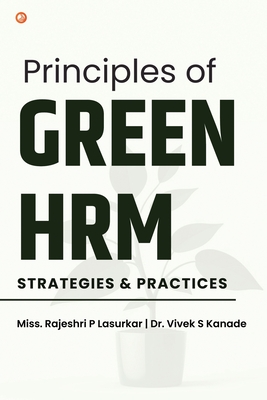 Principles of Green HRM - Miss Rajeshri P. Lasurkar