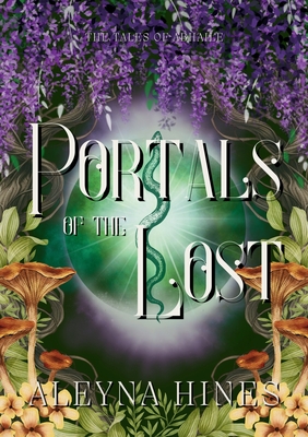 Portals of the Lost - Aleyna Hines
