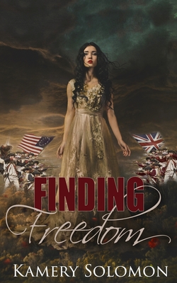 Finding Freedom: A Time Travel Romance - Kamery Solomon