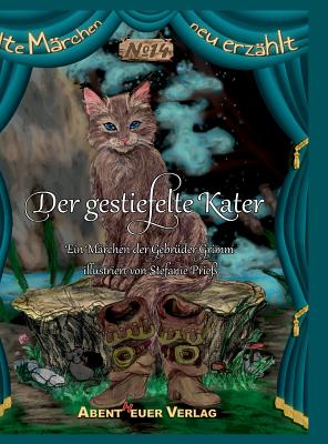 Der gestiefelte Kater - Gebrüder Grimm
