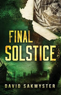 Final Solstice - David Sakmyster