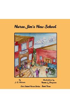 Coperta cărții 'Nurse Jim's New School - J. S. Warner'
